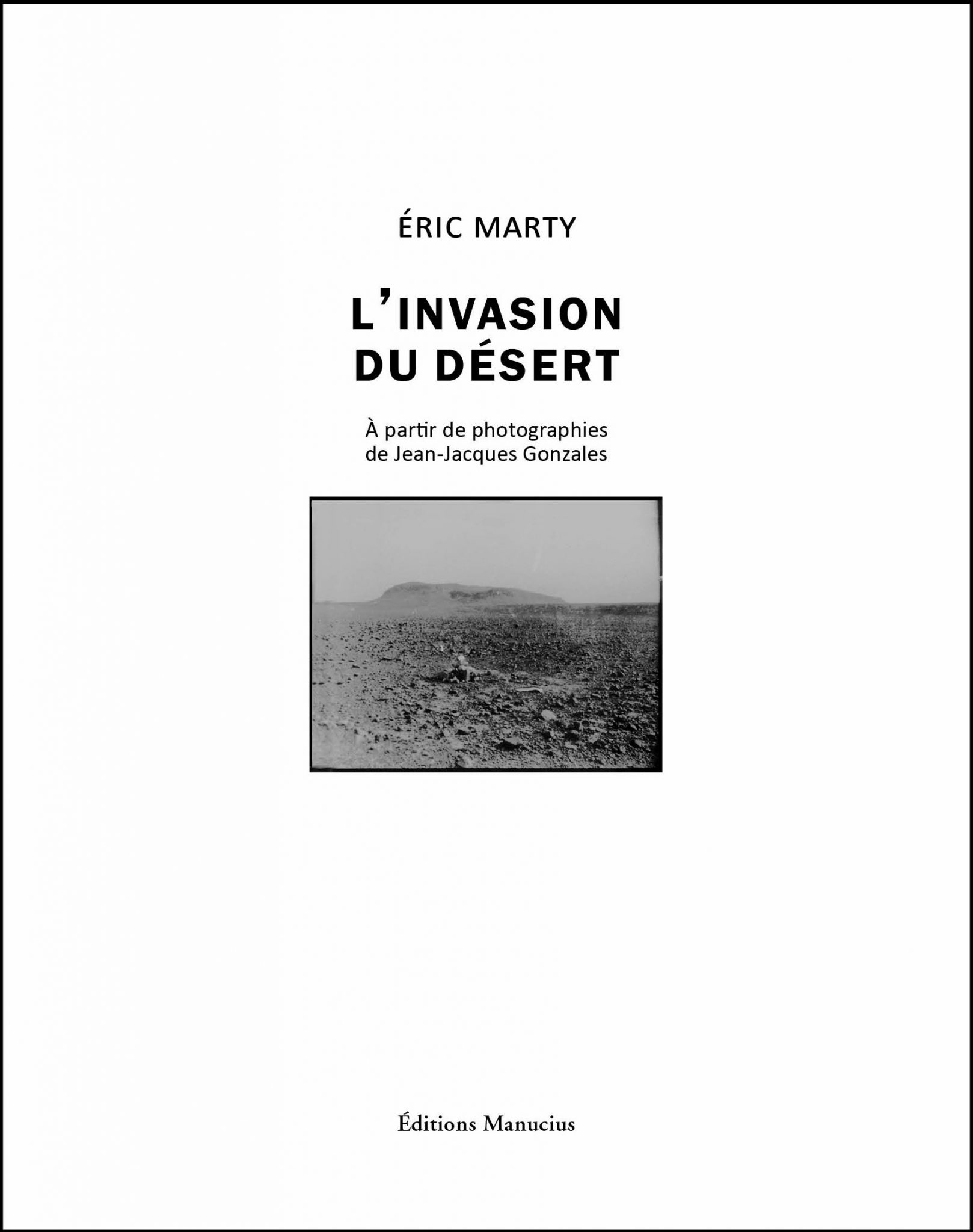 Couverture de L'Invasion du désert